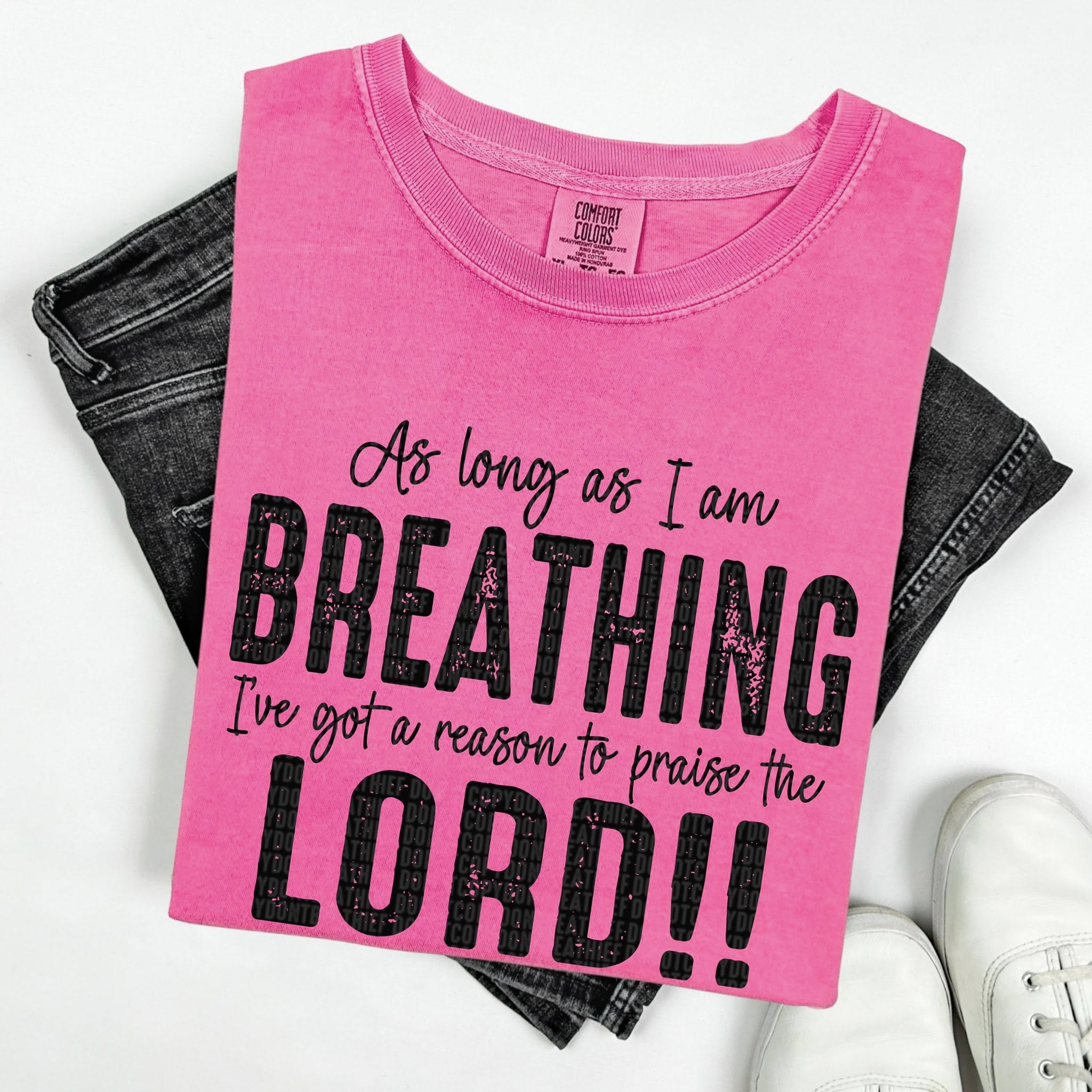 AS LONG AS I AM BREATHING DTF TRANSFER