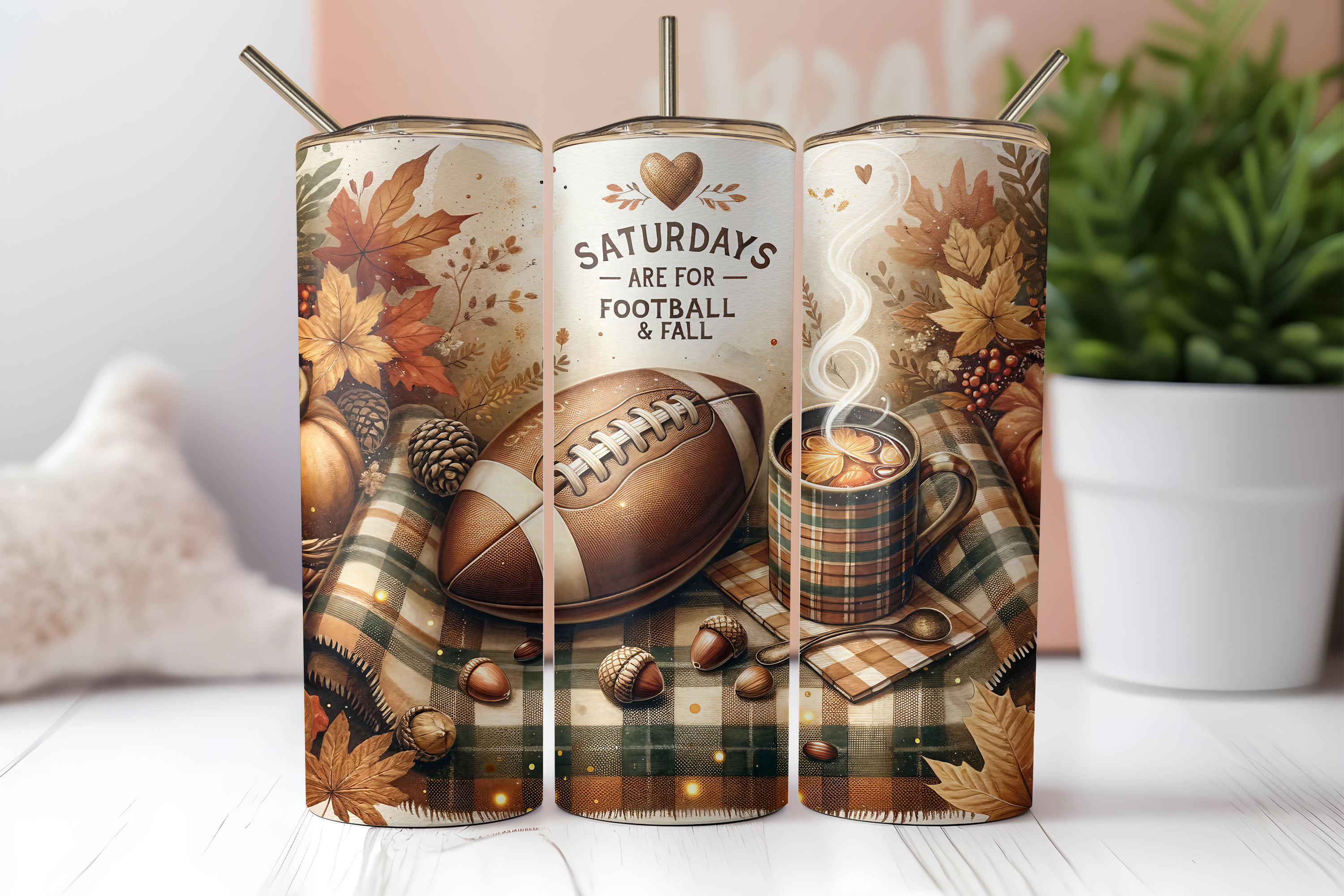 SATURDAYS ARE FOR FOOTBALL AND FALL FINISHED TUMBLER OR TRANSFER