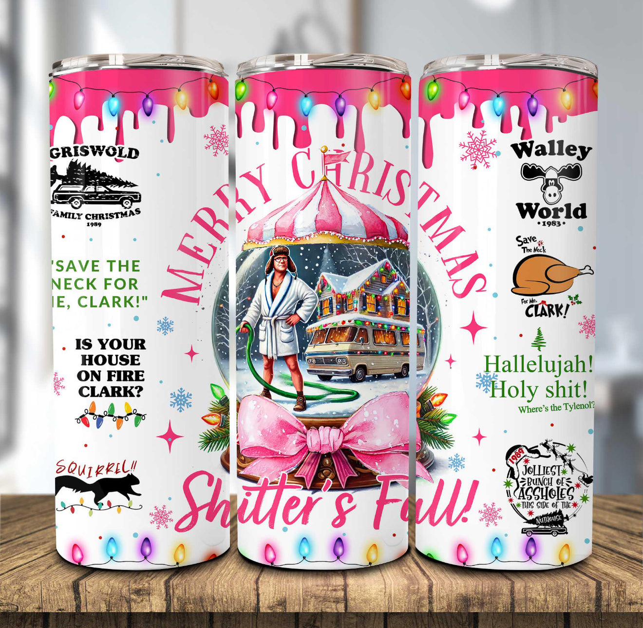 PINK SHITTERS FULL FINISHED TUMBLER OR TRANSFER
