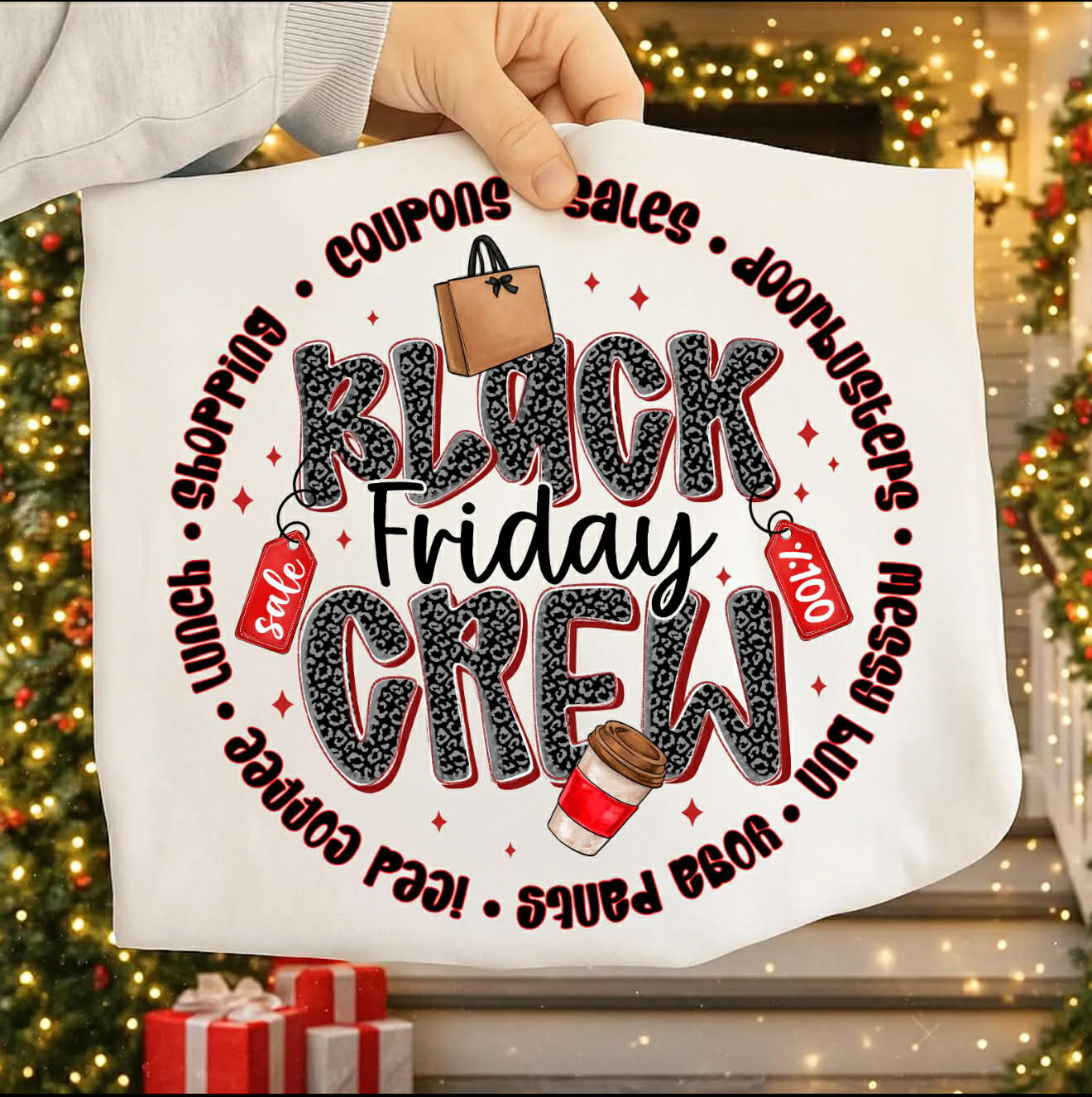 BLACK FRIDAY CREW COUPONS, SALES, DOORBUSTERS DTF TRANSFER