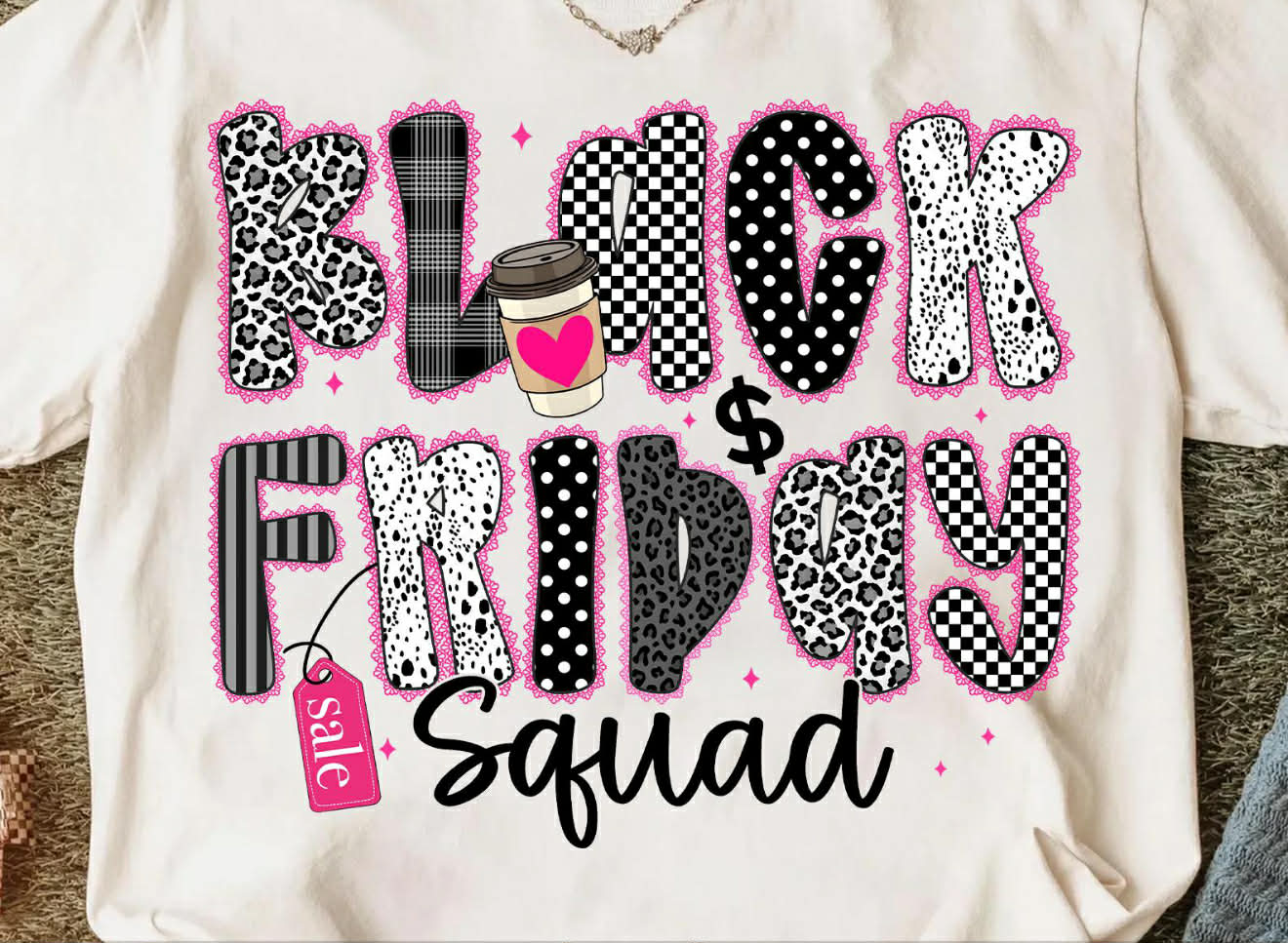 PINK, BLACK FRIDAY SQUAD DTF TRANSFER