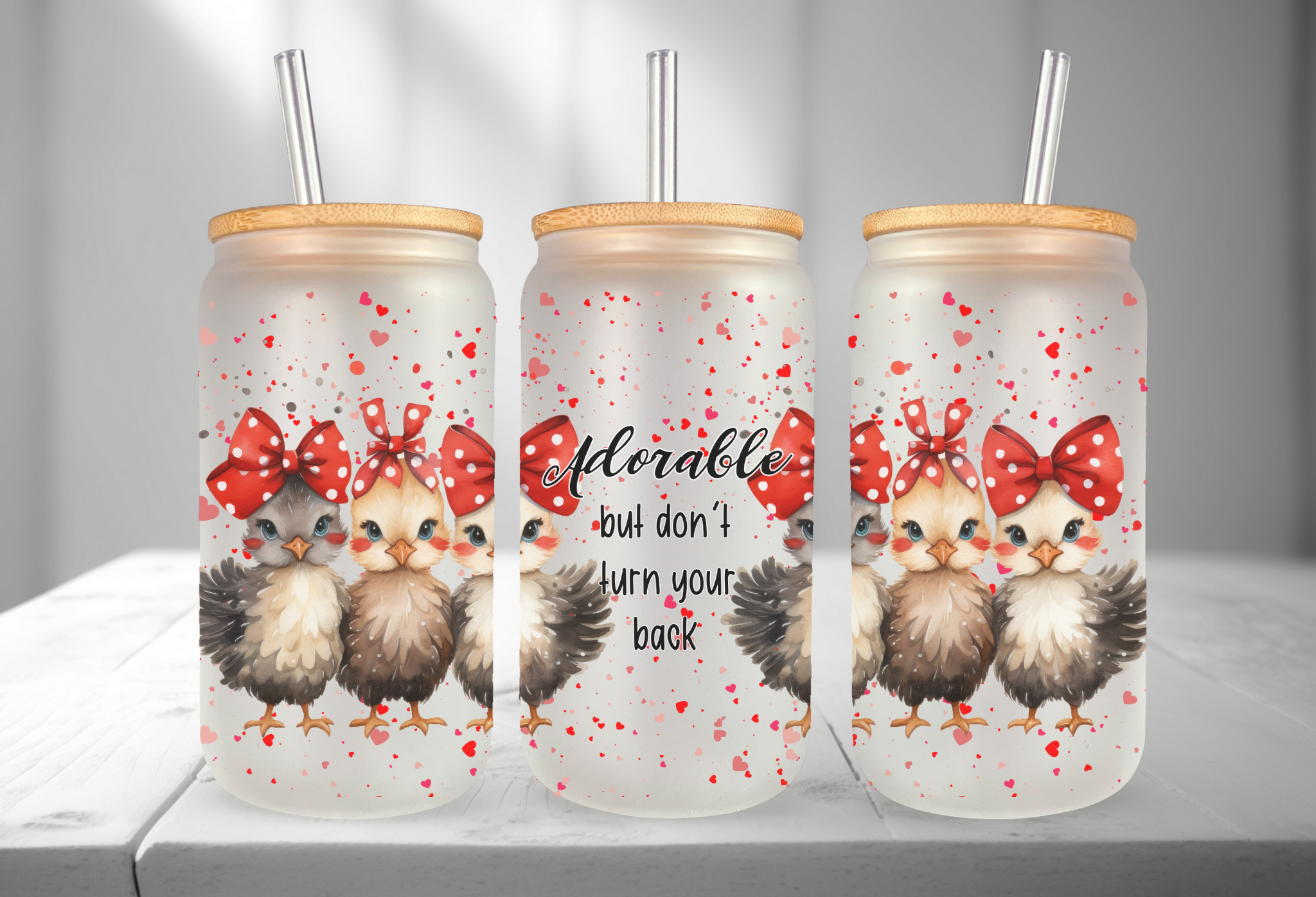 ADORABLE BUT DONT TURN YOUR BACK 16OZ UVDTF TRANSFER