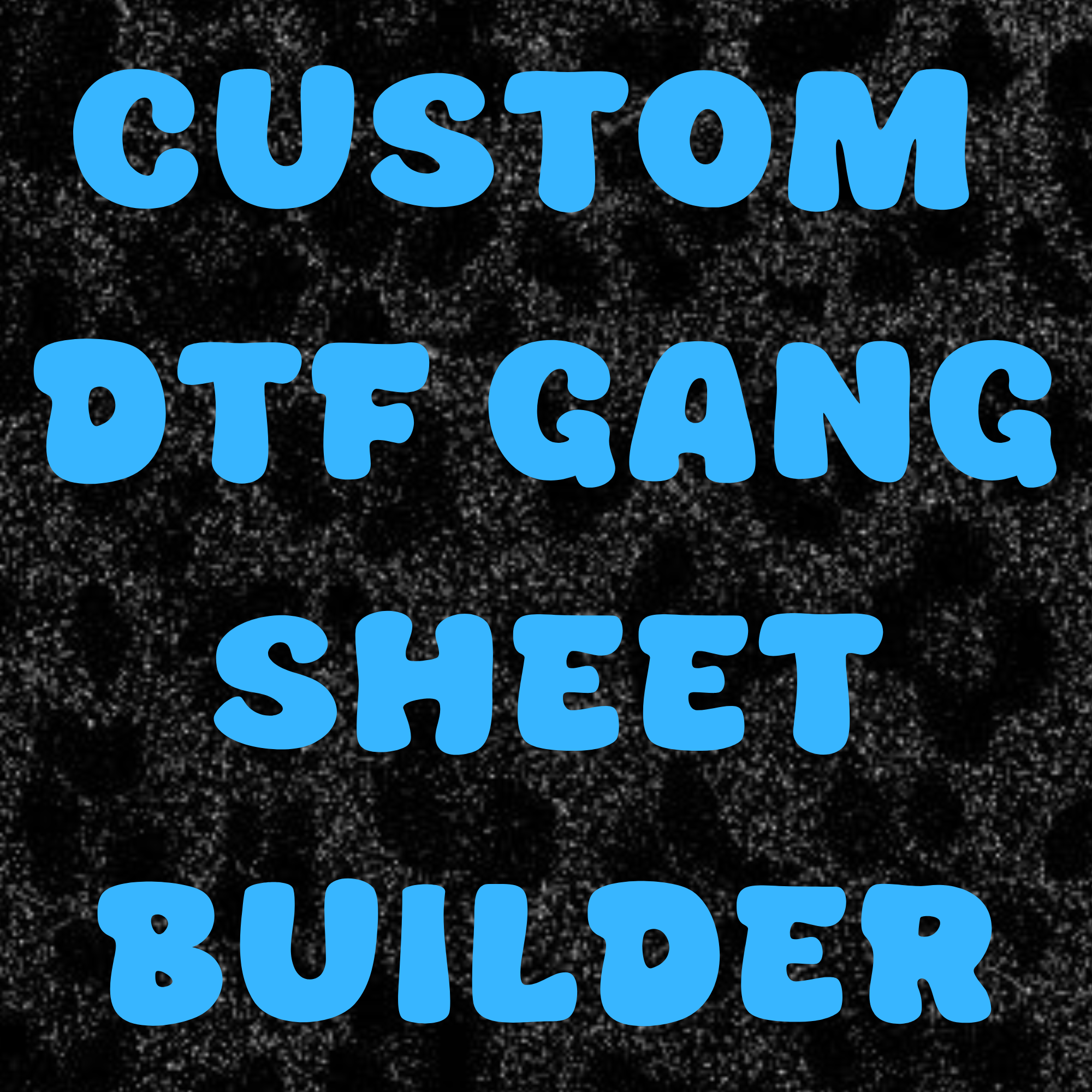 DTF GANG SHEET BUILDER