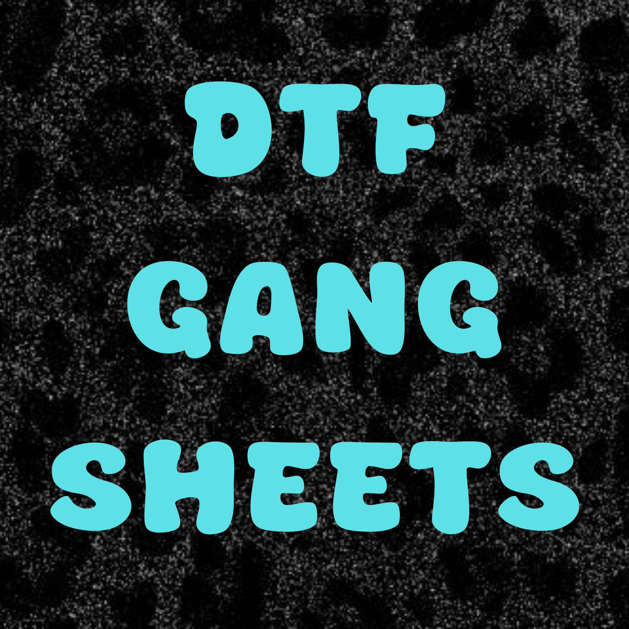 DTF Gang Sheets