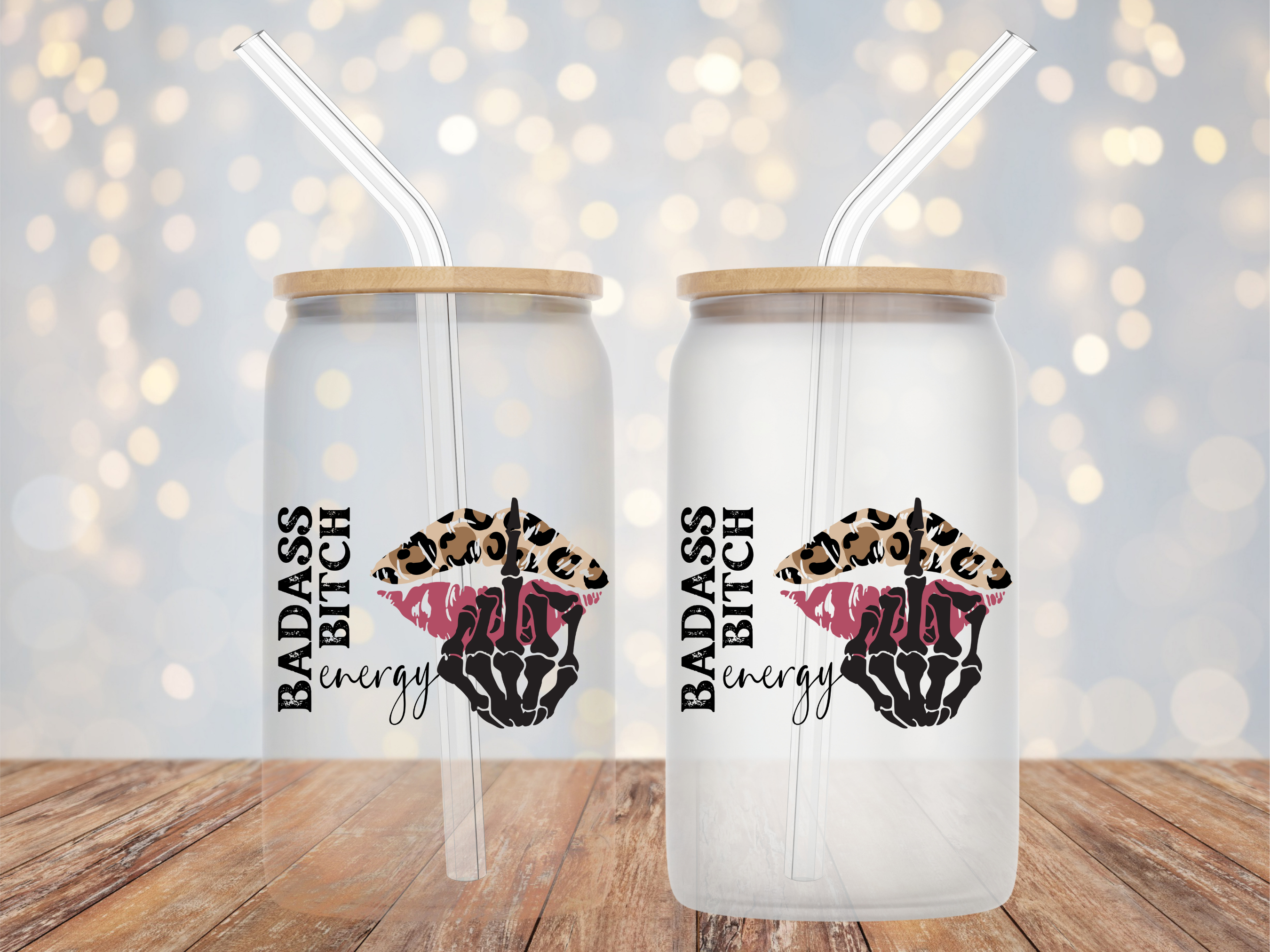 BAD ASS BITCH ENERGY 16OZ UVDTF TRANSFER